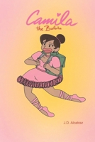 Camila The Ballerina B0FCX4W6K3 Book Cover
