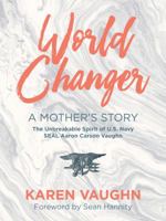 World Changer: A Mother's Story 0692087745 Book Cover