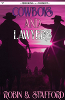 Cowboys and Lawyers (Queering Consent) 1648414559 Book Cover
