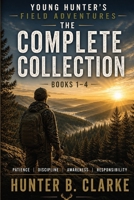 Young Hunter's Field Adventures: The Complete Collection (Books 1-4) B0H21WWPHX Book Cover