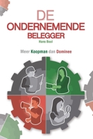 De Ondernemende Belegger: Een biografische zoektocht B08DSX74DP Book Cover