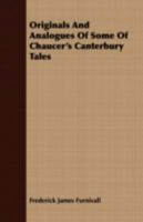 Originals and Analogues of Some of Chaucer's Canterbury Tales 935421083X Book Cover