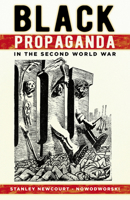 Black Propaganda in the Second World War 0750995157 Book Cover