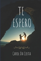 Te Espero (Portuguese Edition) B0GW5Y1TFY Book Cover