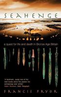 Seahenge: A Quest for Life and Death in Bronze Age Britain 0007101929 Book Cover