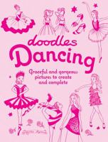 Doodles Dancing: Graceful and Gorgeous Pictures to Create and Complete 1620875292 Book Cover