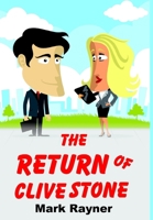 The Return Of Clive Stone 1326795511 Book Cover
