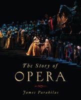The Story of Opera 0393935558 Book Cover