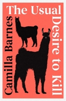 The Usual Desire to Kill 1398535206 Book Cover