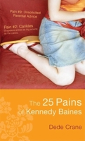 The 25 Pains of Kennedy Baines 1551929791 Book Cover