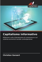 Capitalismo informativo (Italian Edition) 6208083273 Book Cover