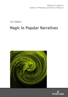 Magic in Popular Narratives 3631840357 Book Cover