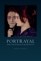 Portrayal: and the Search for Identity 1780230419 Book Cover