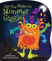 Can You Make the Monster Giggle? 0824915267 Book Cover