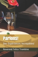 Parlons!: Des Expériences Incroyables! B08QG4ZX6N Book Cover