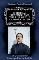 Spiritual Readings And The Life Of The Catholic Faith B0FSP8JJM3 Book Cover