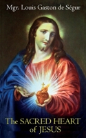 The Sacred Heart of Jesus 1732873437 Book Cover