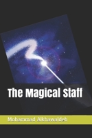 The Magical Staff 1077160755 Book Cover