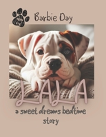 lala: a sweet dreams bedtime story B0CVPV863B Book Cover