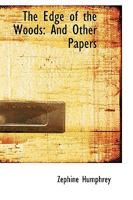 Edge of the Woods 1437083528 Book Cover
