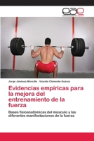 Evidencias Empiricas Para La Mejora del Entrenamiento de La Fuerza 3659092843 Book Cover