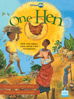 One Hen: How One Small Loan Made a Big Difference