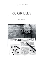 60 Grilles: Mot Croisés (French Edition) 2322505390 Book Cover