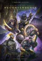 Unioverse: Stories of the Reconvergence B0CB3MMR5Z Book Cover