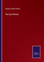 The Eye-Witness 3375102984 Book Cover