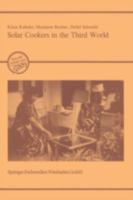 Solar Cookers in the Third World: Evaluation of the Prerequisites, Prospects and Impacts of an Innovative Technology 3528020563 Book Cover