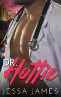 Dr. Hottie 1795917873 Book Cover