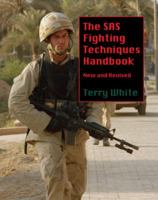 The SAS Fighting Techniques Handbook 1854876767 Book Cover