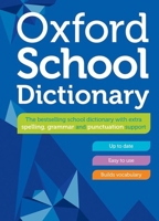 Oxford School Dictionary 0192786725 Book Cover