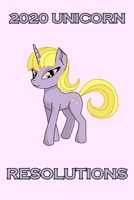 2020 Unicorn Resolutions: New Year Resolutions Gift 1654033820 Book Cover