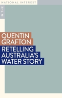 Retelling Australia's Water Story 1922979902 Book Cover