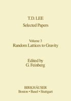Selected Papers: Random Lattices to Gravity 1461254051 Book Cover