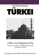 Turkei: Politik Und Zeitgeschichte 3810016586 Book Cover