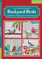 Backyard Birds: 12 Quilt Blocks to Appliqué from Piece O'Cake Designs 1607058375 Book Cover