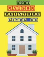 Maison Peinture Livre De: Livre de coloriage d'extérieur à la maison pour les enfants. 8,5 x 11 pouces. 50 pages. B096J516CP Book Cover