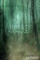 Human Blend 1453765131 Book Cover