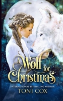 A Wolf For Christmas B08P3H153X Book Cover