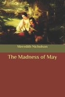 The Madness of May 1539363139 Book Cover