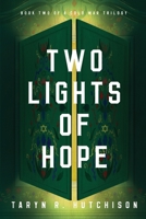 Two Lights of Hope B0C7J5GNY9 Book Cover