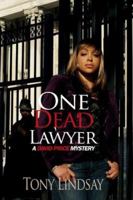 One Dead Lawyer 109403925X Book Cover