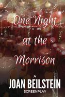 One Night at the Morrison 1537642243 Book Cover