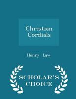 Christian Cordials 0526180714 Book Cover