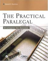 The Practical Paralegal: Strategies for Success 0735550832 Book Cover