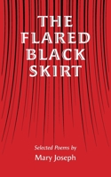 The Flared Black Skirt 1398406163 Book Cover