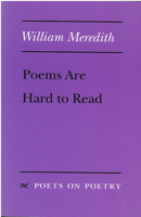 Poems Are Hard to Read (Poets on Poetry) 0472064274 Book Cover