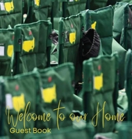 Guest Book: Welcome to our Home 0578455536 Book Cover